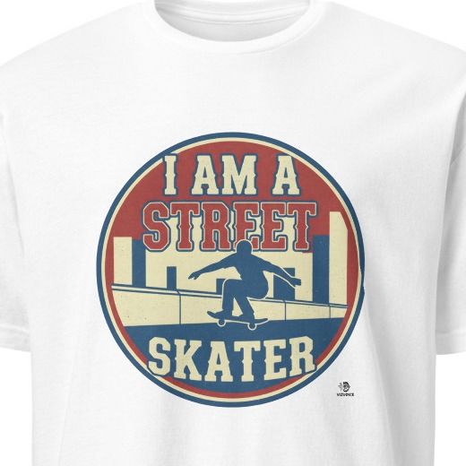 I AM A STREET SKATER | Cool Skateboarding T-shirt