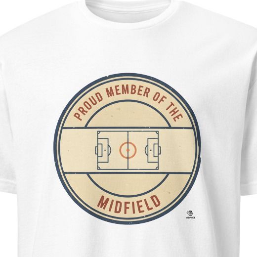 PROUD MEMBER OF THE MIDFIELD | Funny Field Hockey T-Shirt