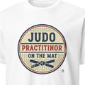 JUDO PRACTITIONER ON THE MAT | Funny Judo T-Shirt
