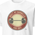 BUILT BY BARBELLS AND GRIT | Motivational Weightlifting T-shirt